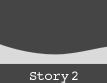 Story2